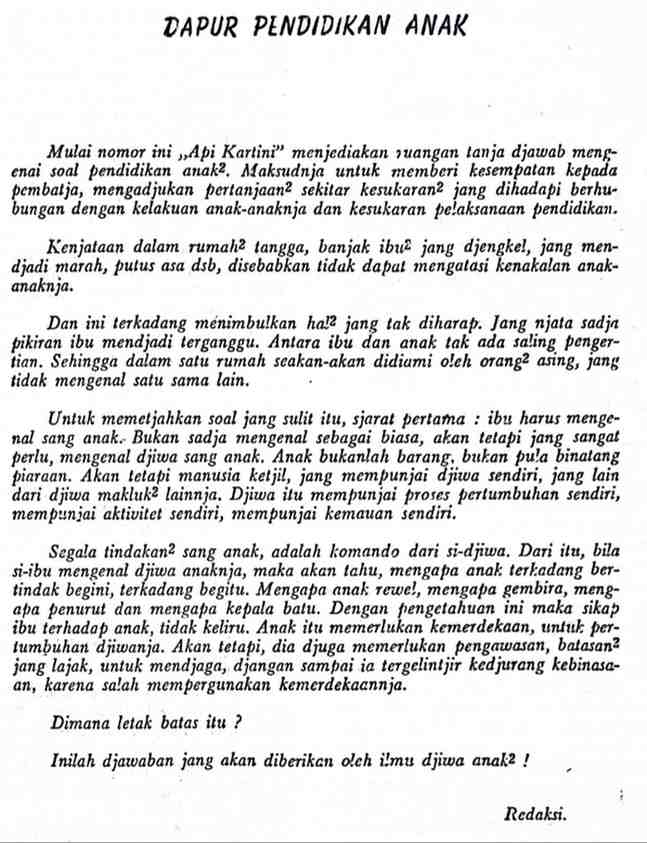 Arsip halaman cetak asli dari majalah Api Kartini bertajuk "DAPUR PENDIDIKAN ANAK". Teks ini berisi manifesto redaksi yang memperkenalkan ruang tanya jawab pengasuhan baru, menguraikan kegelisahan kaum ibu dalam menghadapi kenakalan anak, serta menegaskan pandangan bahwa anak bukanlah barang melainkan manusia kecil yang mempunyai jiwa dan kemauan sendiri (ardiholmes.id).