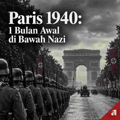 Pasukan Jerman berbaris di Champs-Élysées saat awal pendudukan Paris pada Juni 1940 dengan Arc de Triomphe di latar belakang (ardiholmes.id)